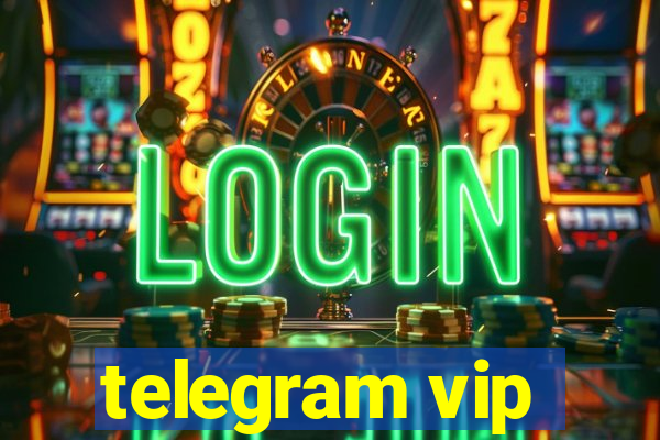 telegram vip